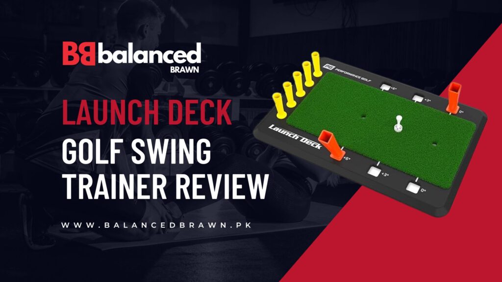 Launch Deck Golf Swing Trainer Review, balancedbrawn