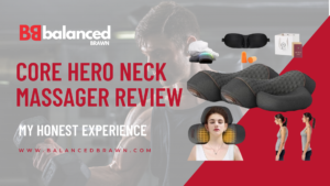 Core Hero Neck Massager Review